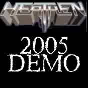 Heathen (USA) : Demo 2005